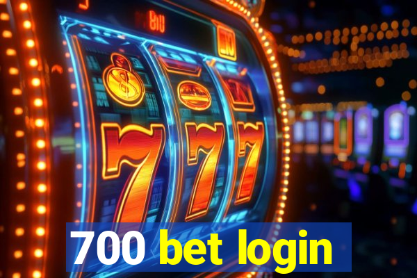 700 bet login